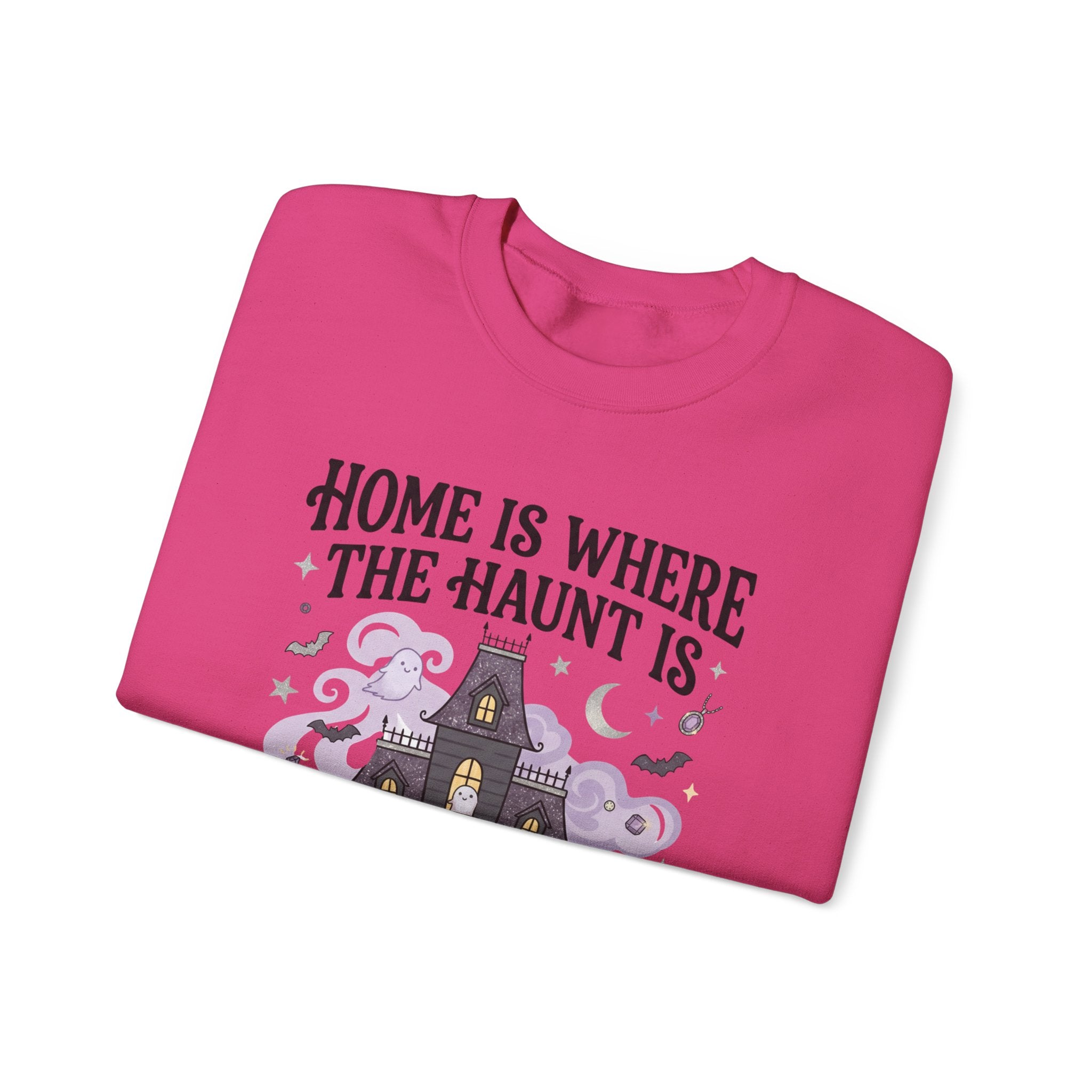 Home Is Where The Haunt Is Sweatshirt - Gildan