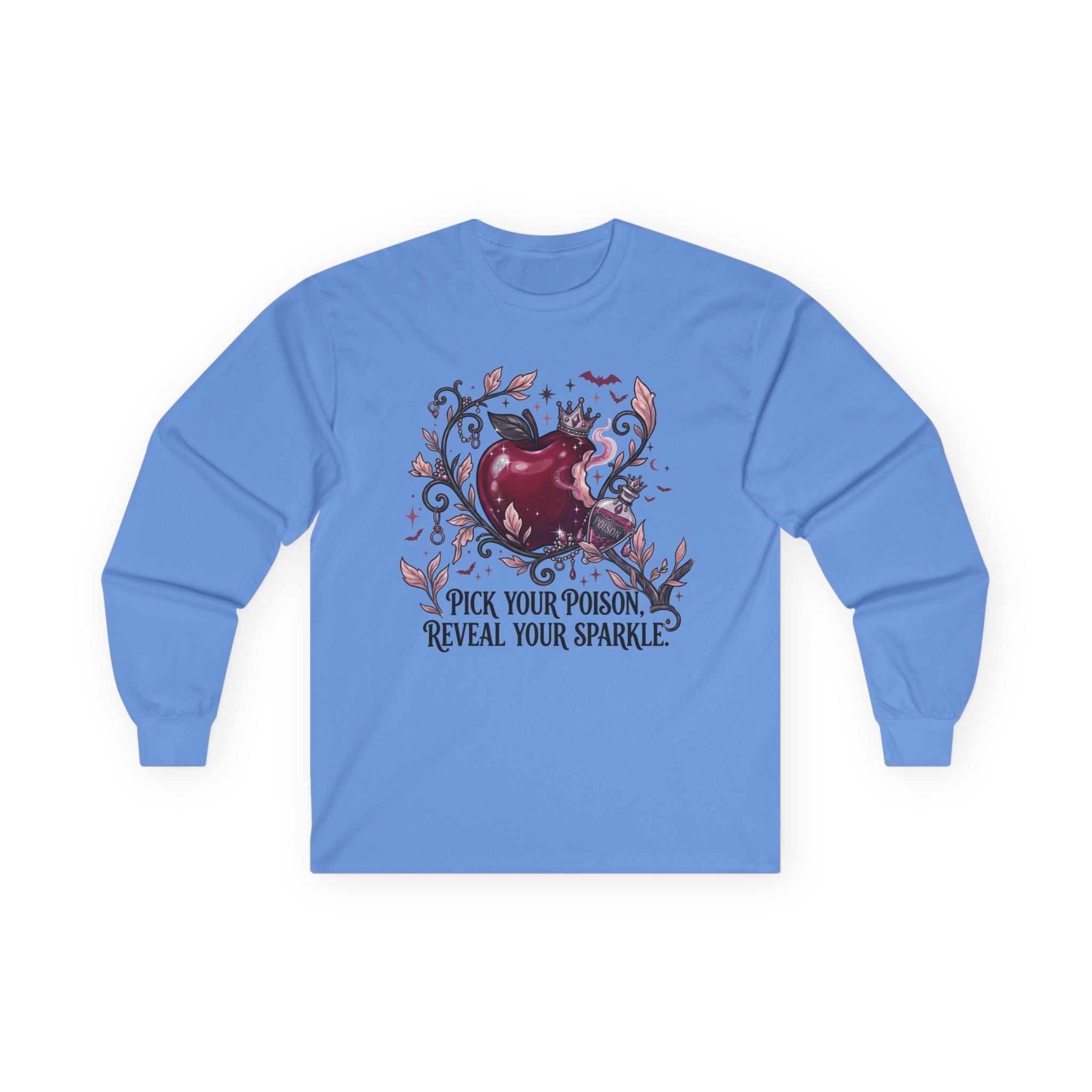 Pick Your Poison Long Sleeve Tee - Gildan