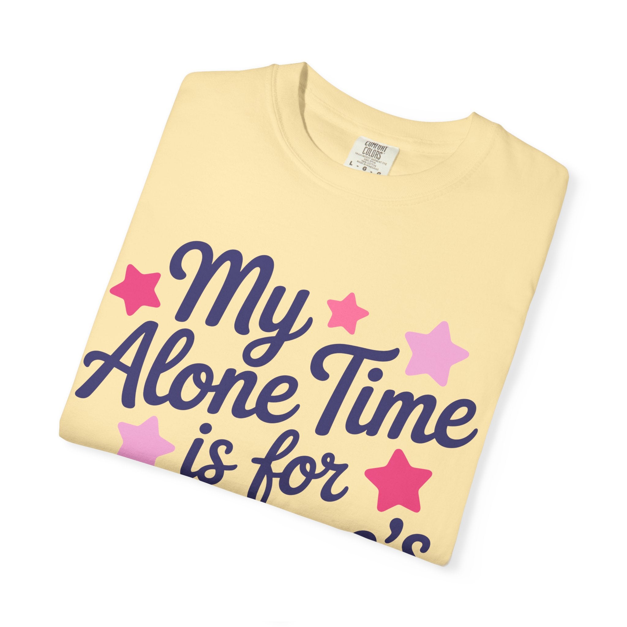 My Alone Time Tee - Comfort Colors