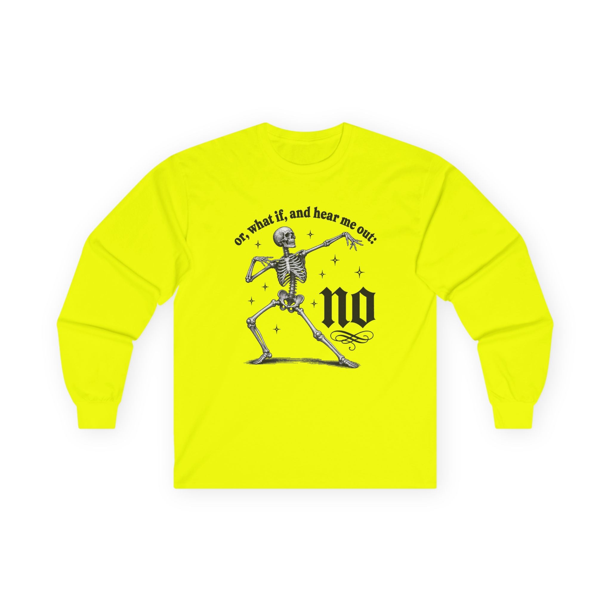 Or What If No Long Sleeve Tee -Gildan