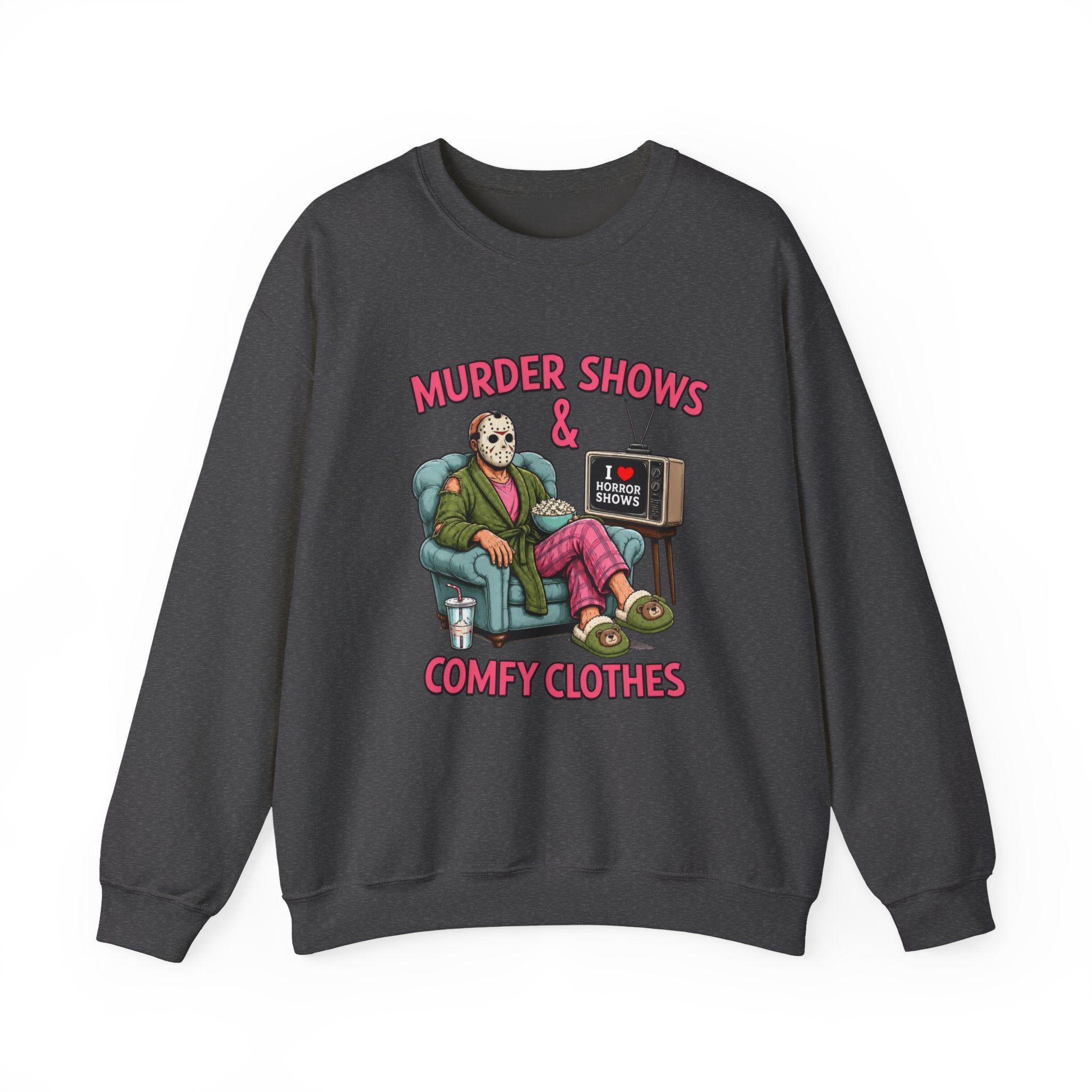 Murder Shows and Comfy Clothes Sweatshirt