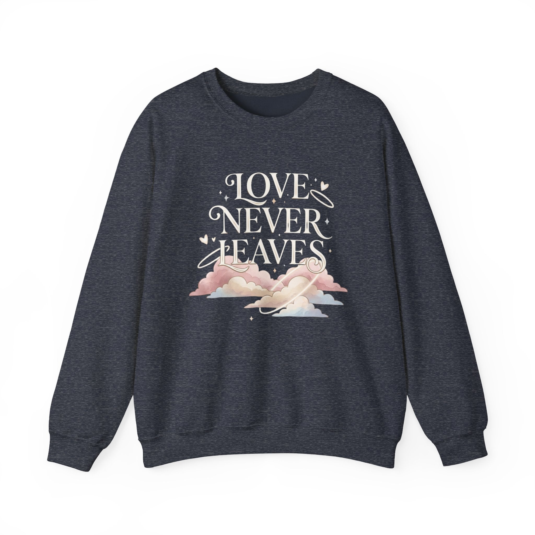 Love Never Leaves Sweatshirt - Gildan