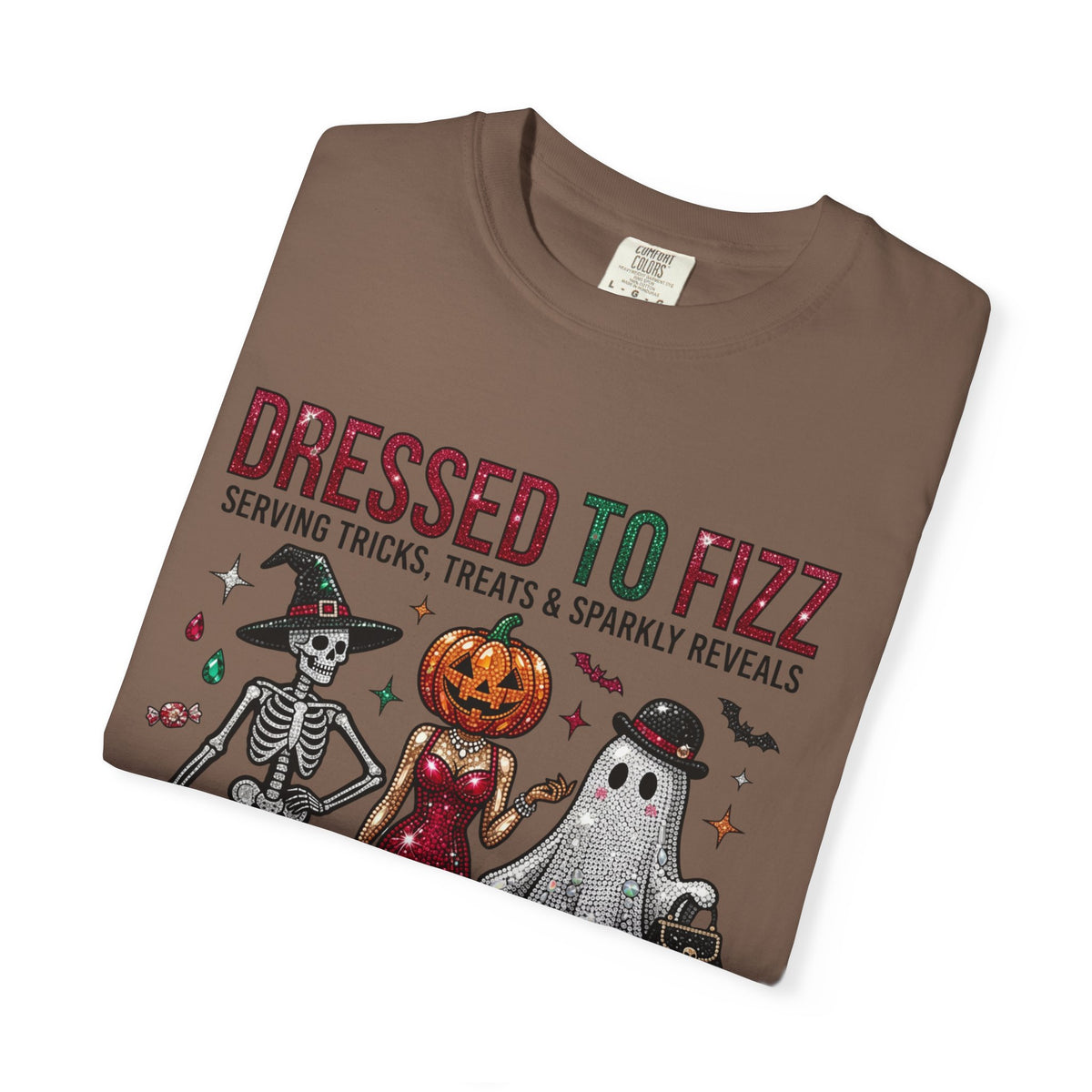 Dressed To Fizz Tee - Comfort Colors