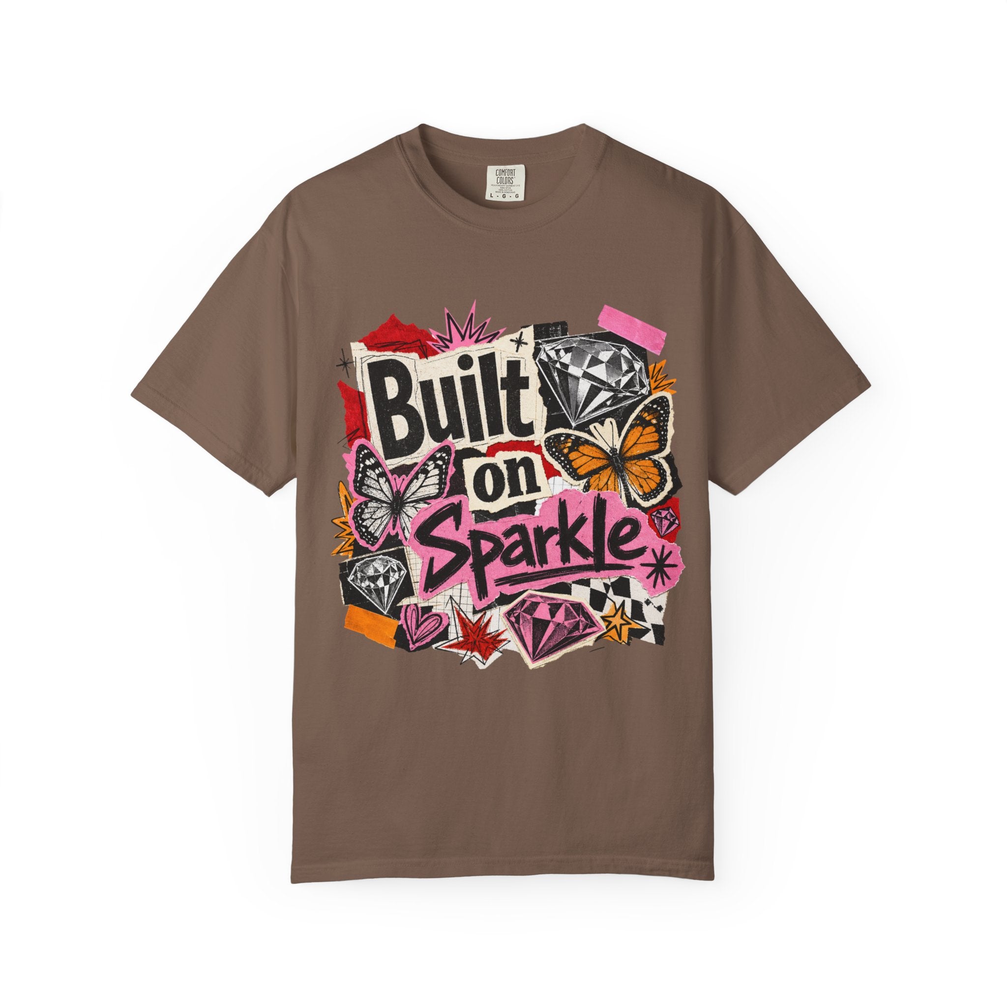 Built on Sparkle Tee - Comfort Colors
