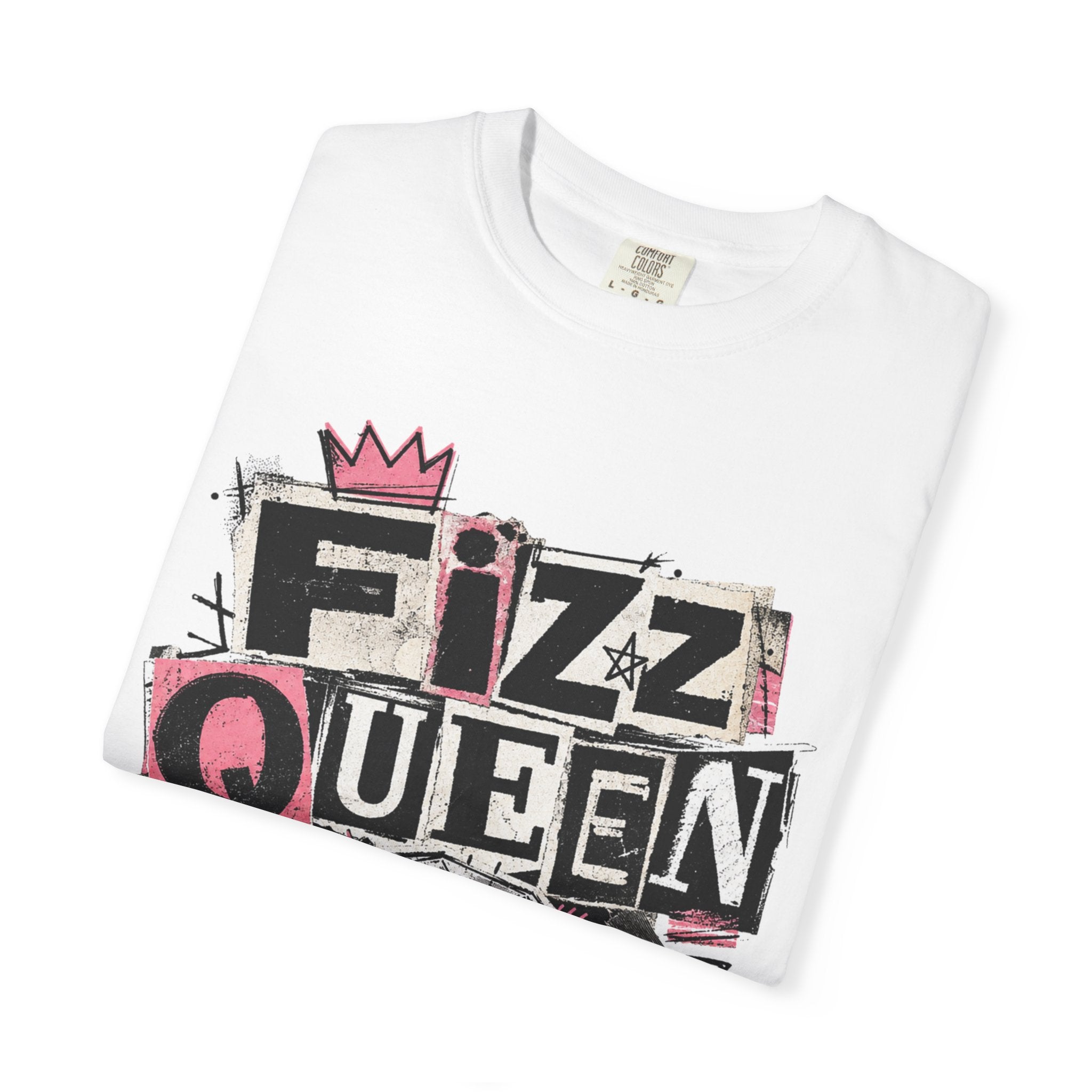 Fizz Queen Tee - Comfort Colors