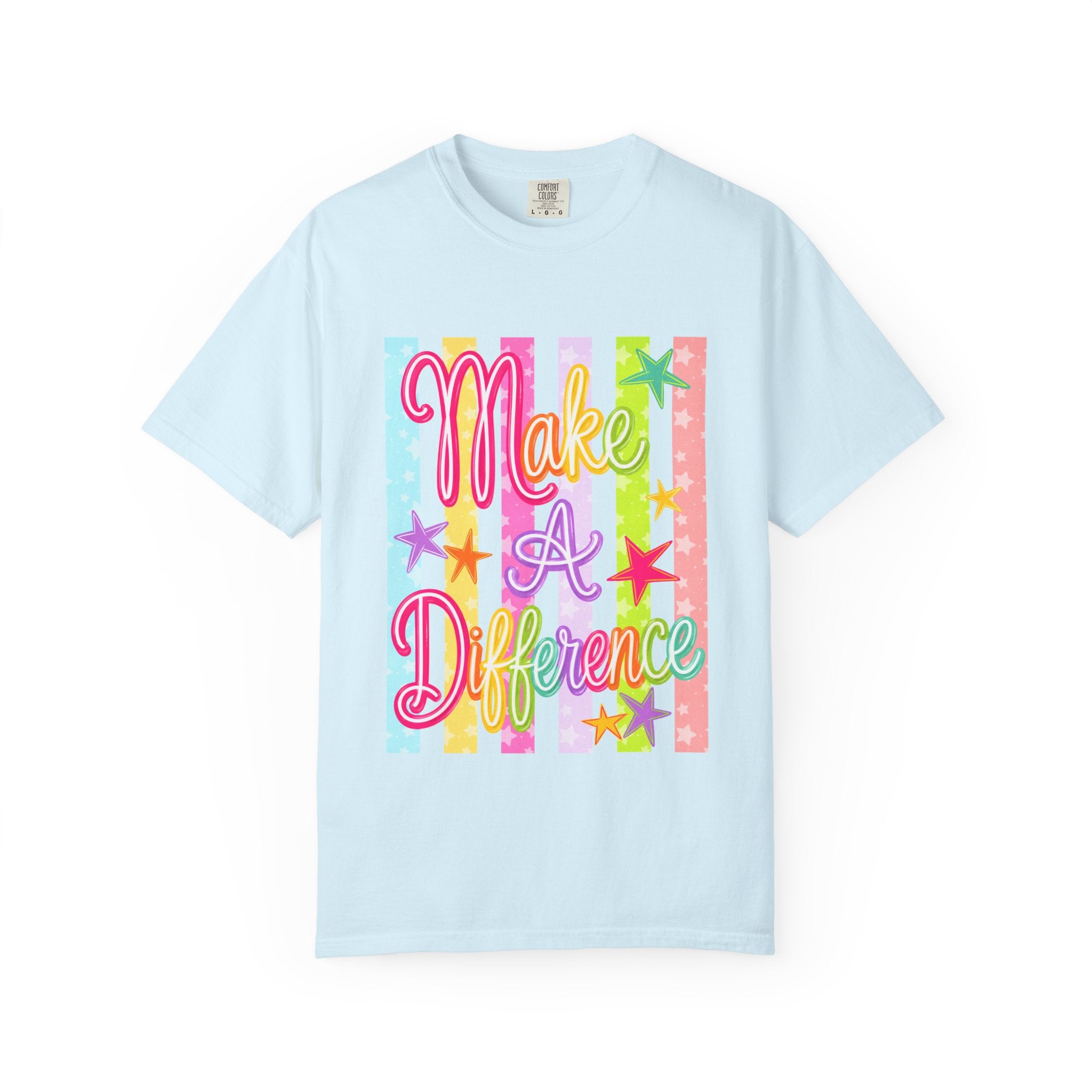 Make a Difference Tee - Comfort Colors