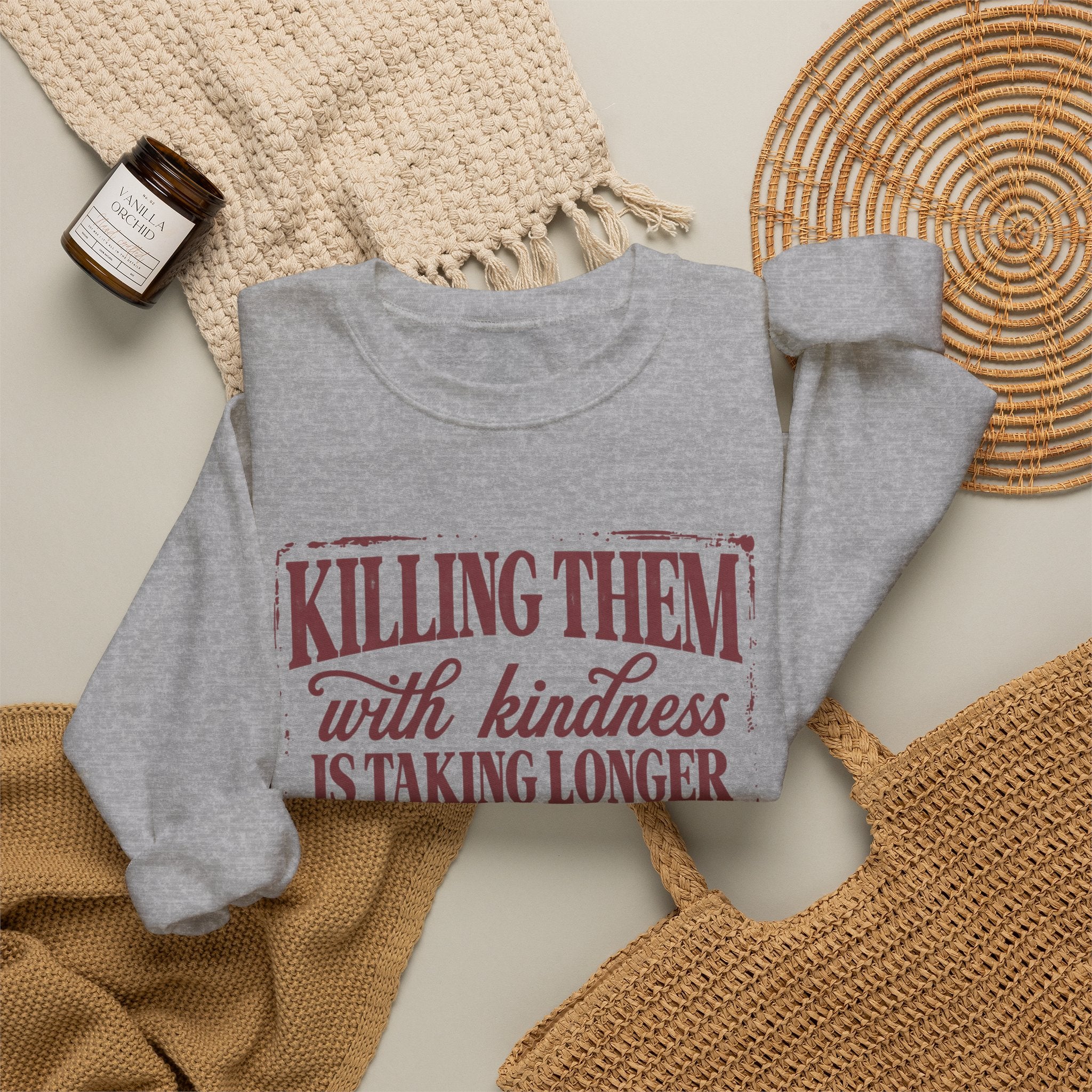 Killing Them With Kindness Sweatshirt - Gildan