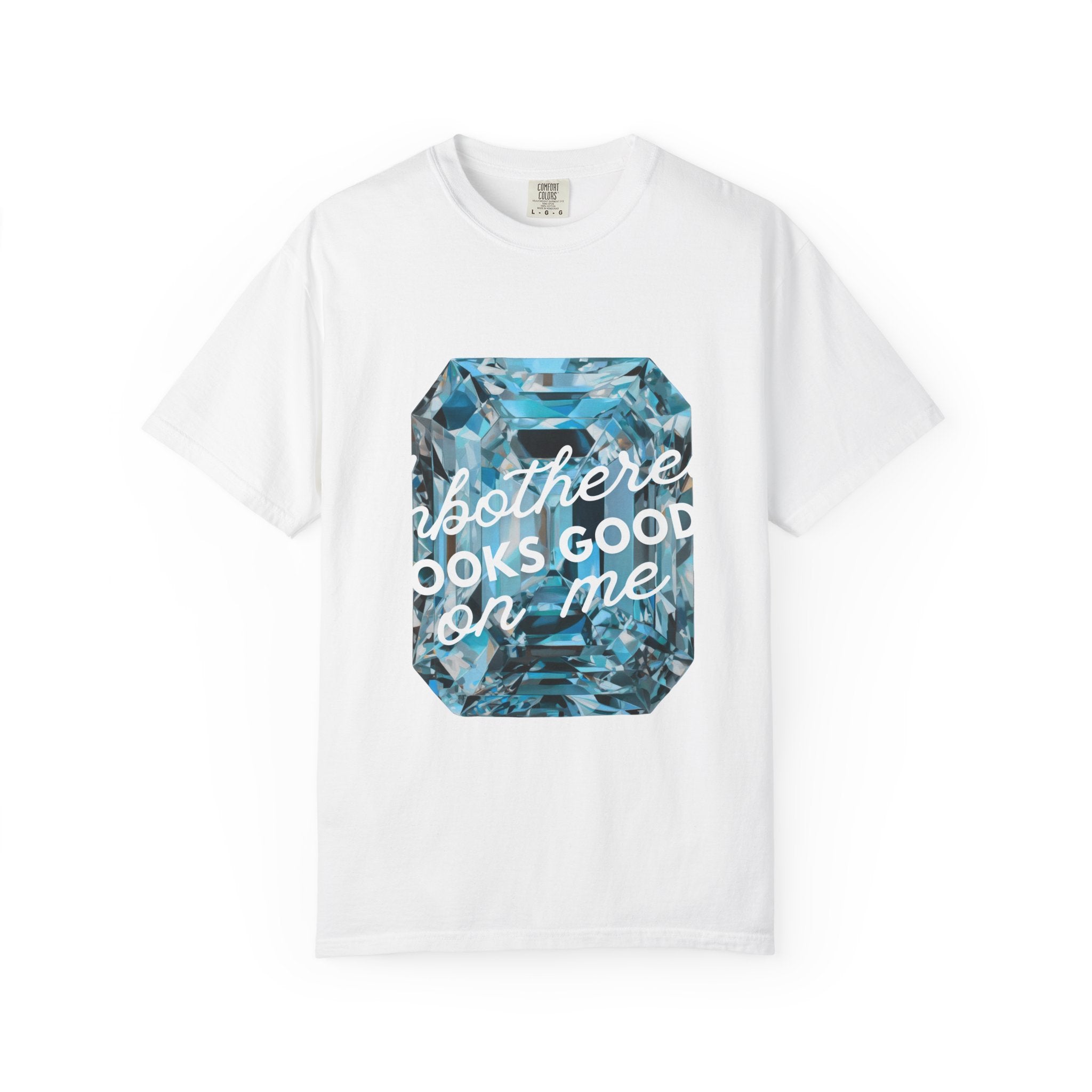 Unbothered Looks Good Tee - Comfort Colors
