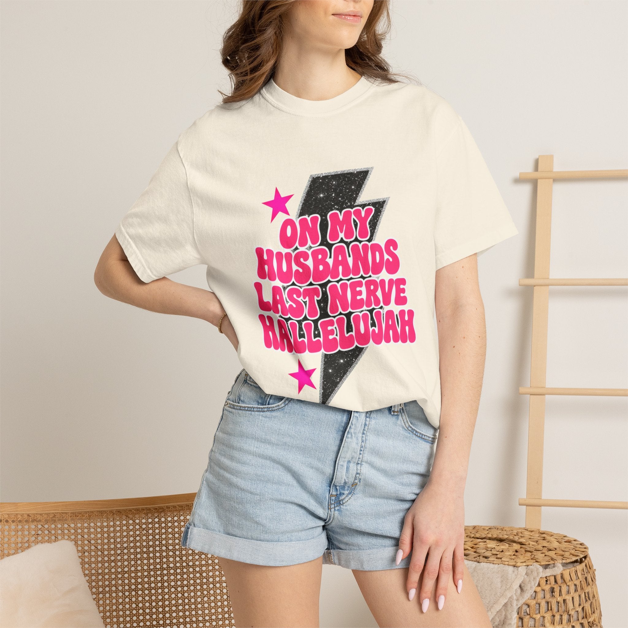 On My Husbands Last Nerve Hallelujah Tee - Comfort Colors