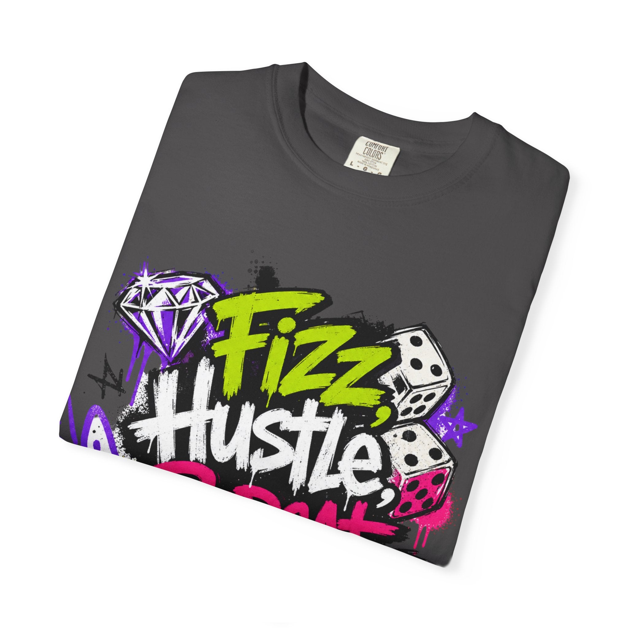 Fizz Hustle Repeat Tee - Comfort Colors