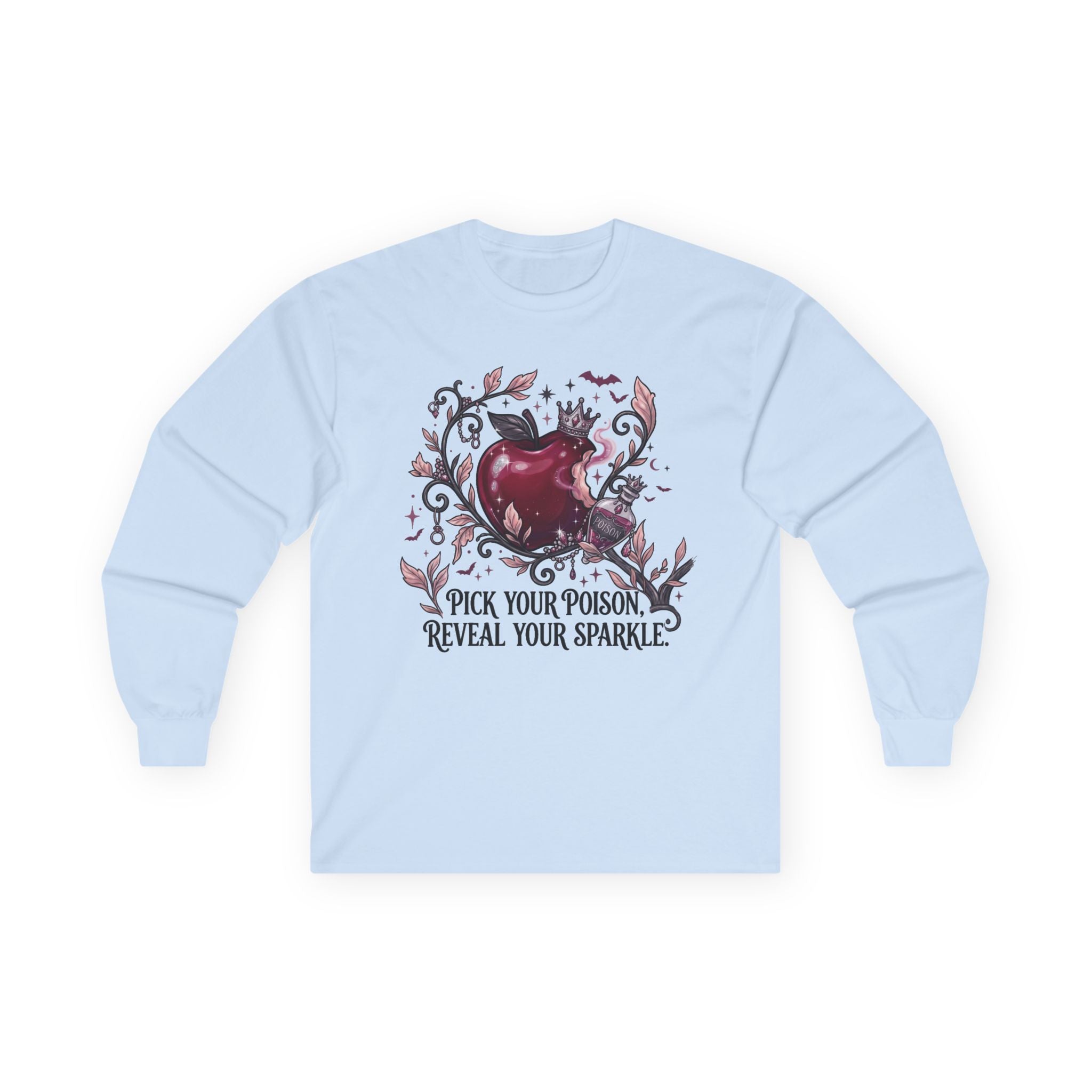 Pick Your Poison Long Sleeve Tee - Gildan