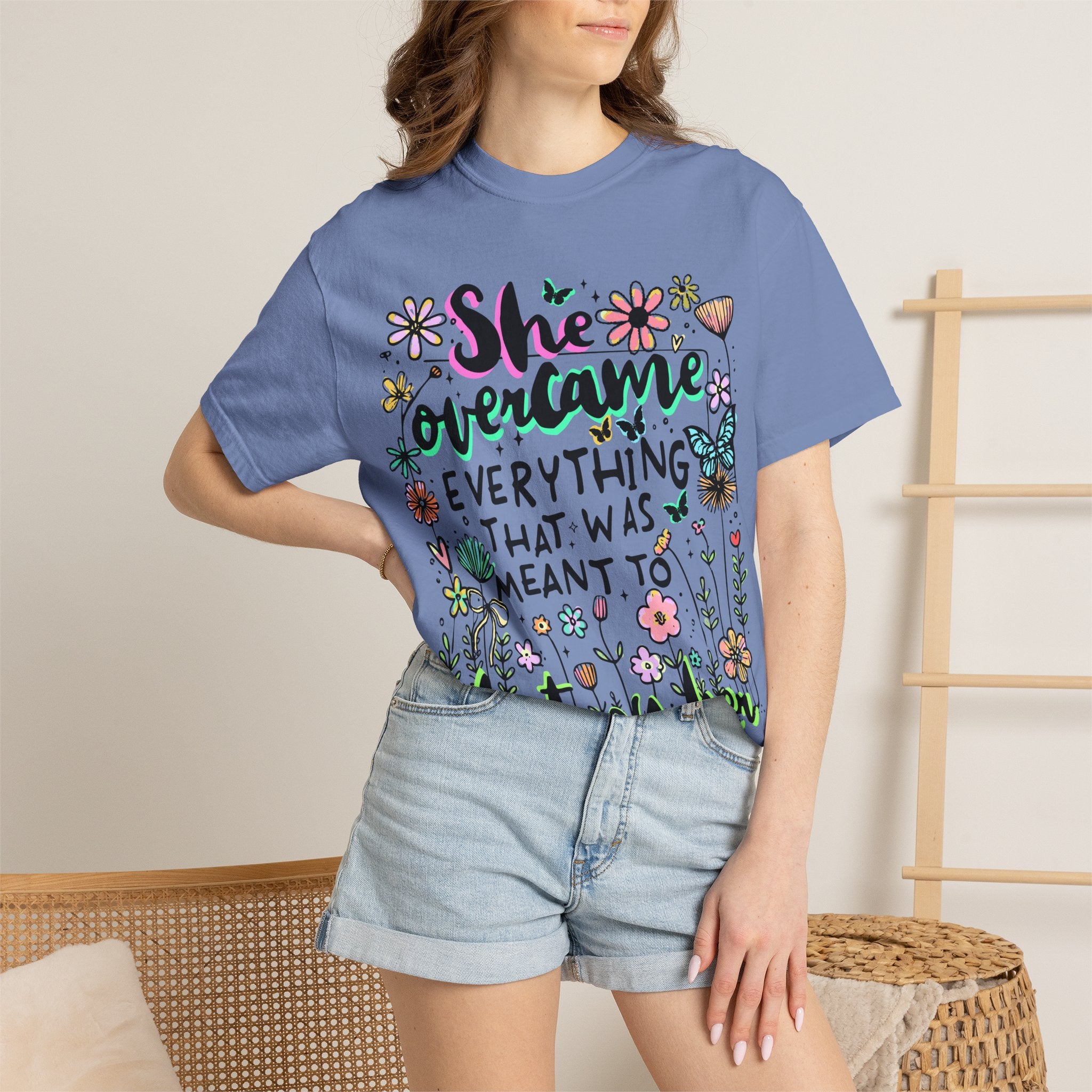She Overcame Everything Tee - Comfort Colors