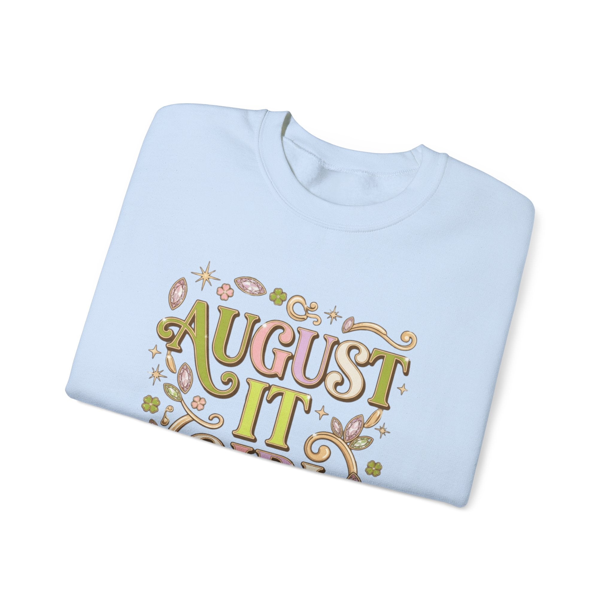 August It Girl Sweatshirt