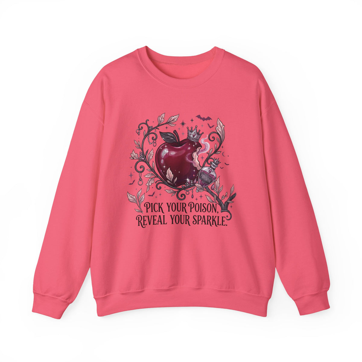 Pick Your Poison Sweatshirt - Gildan