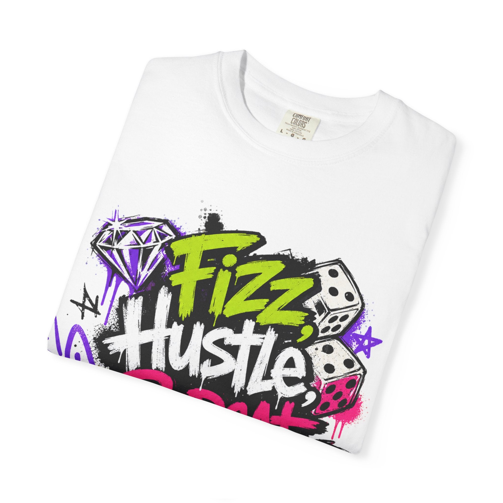 Fizz Hustle Repeat Tee - Comfort Colors