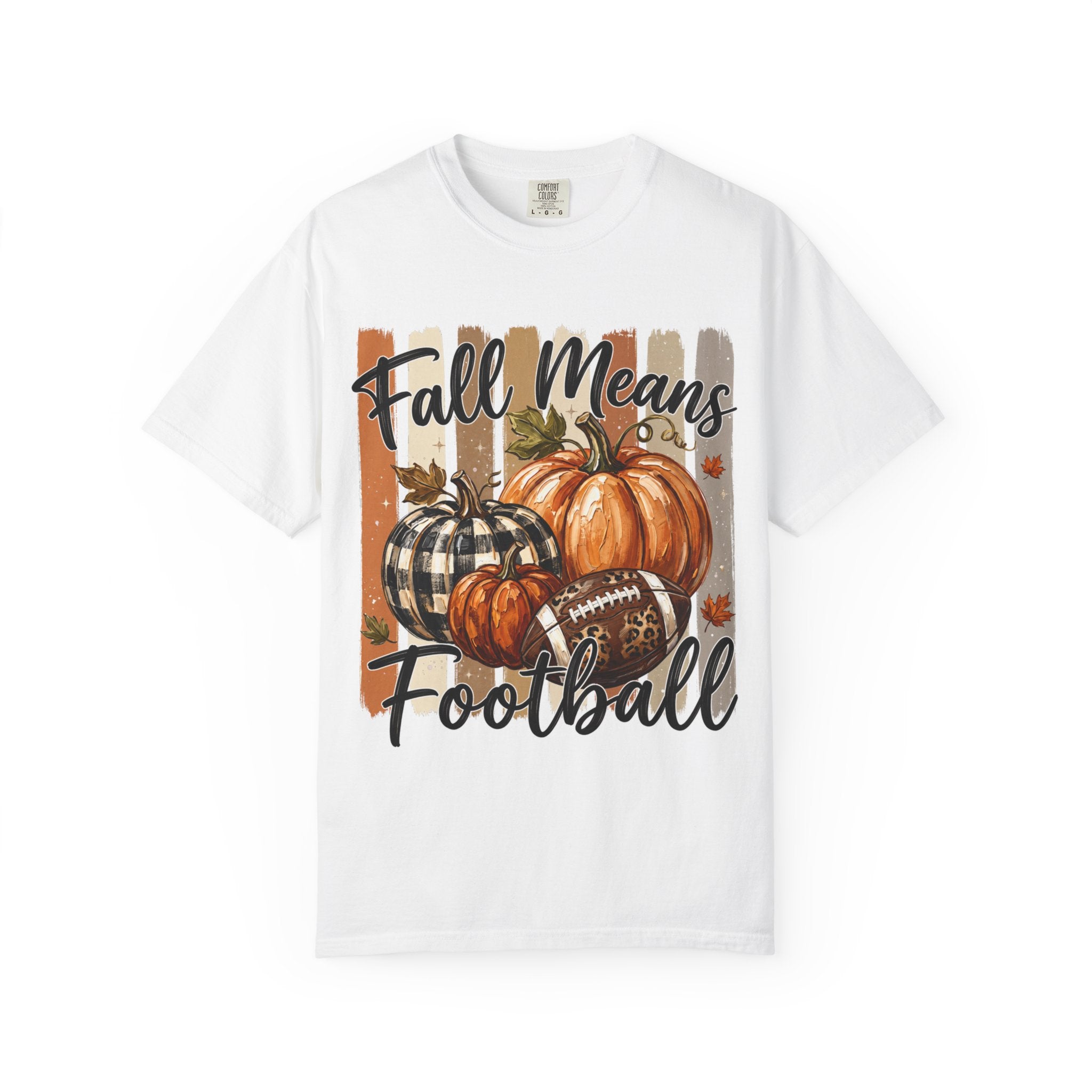 Fall Means Football Tee - Comfort Colors