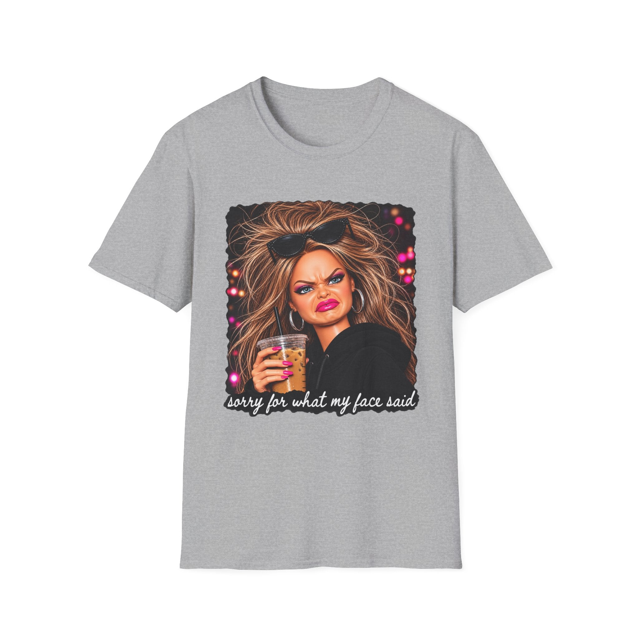 Sorry For What My Face Said Tee - Gildan