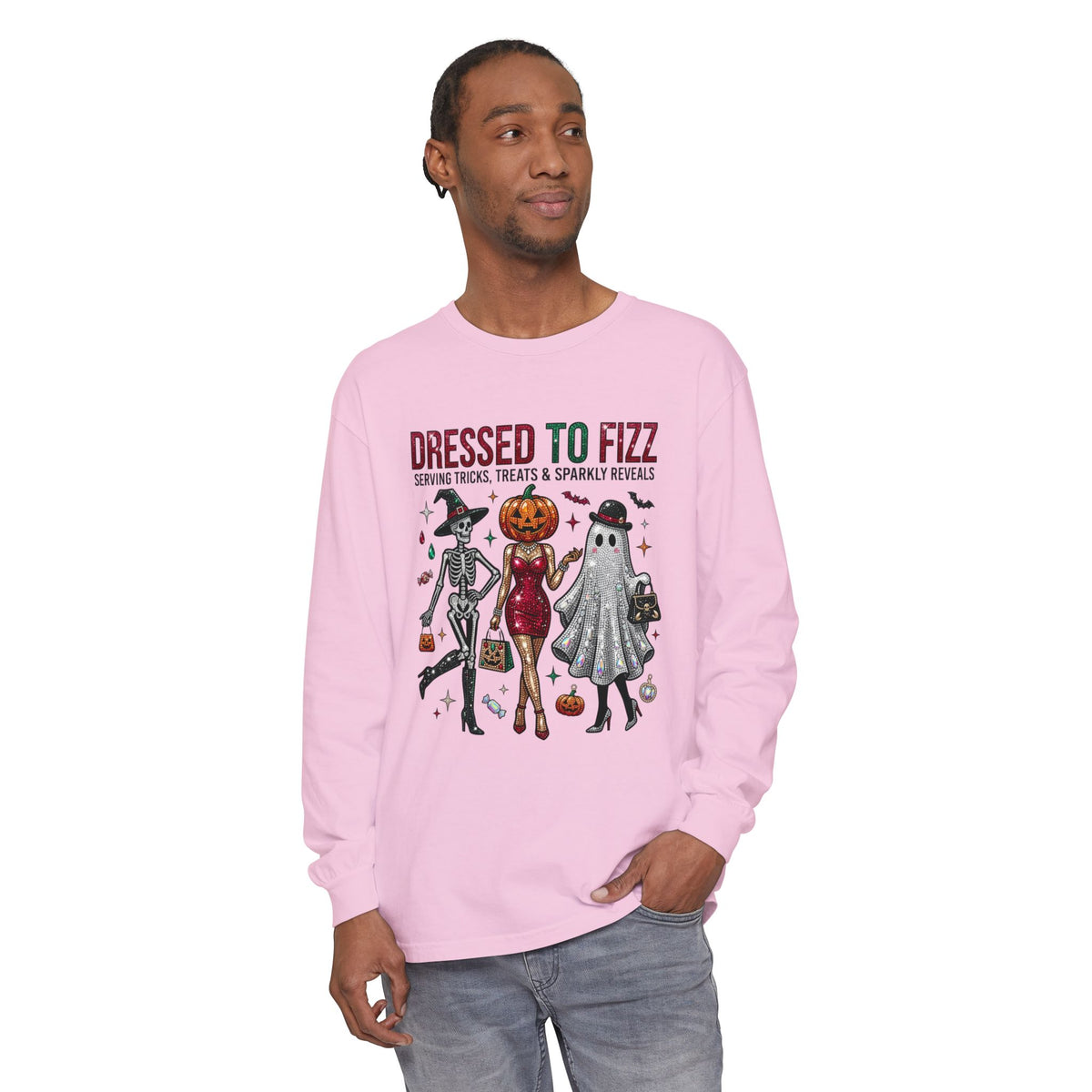 Dressed To Fizz Long Sleeve - Comfort Colors