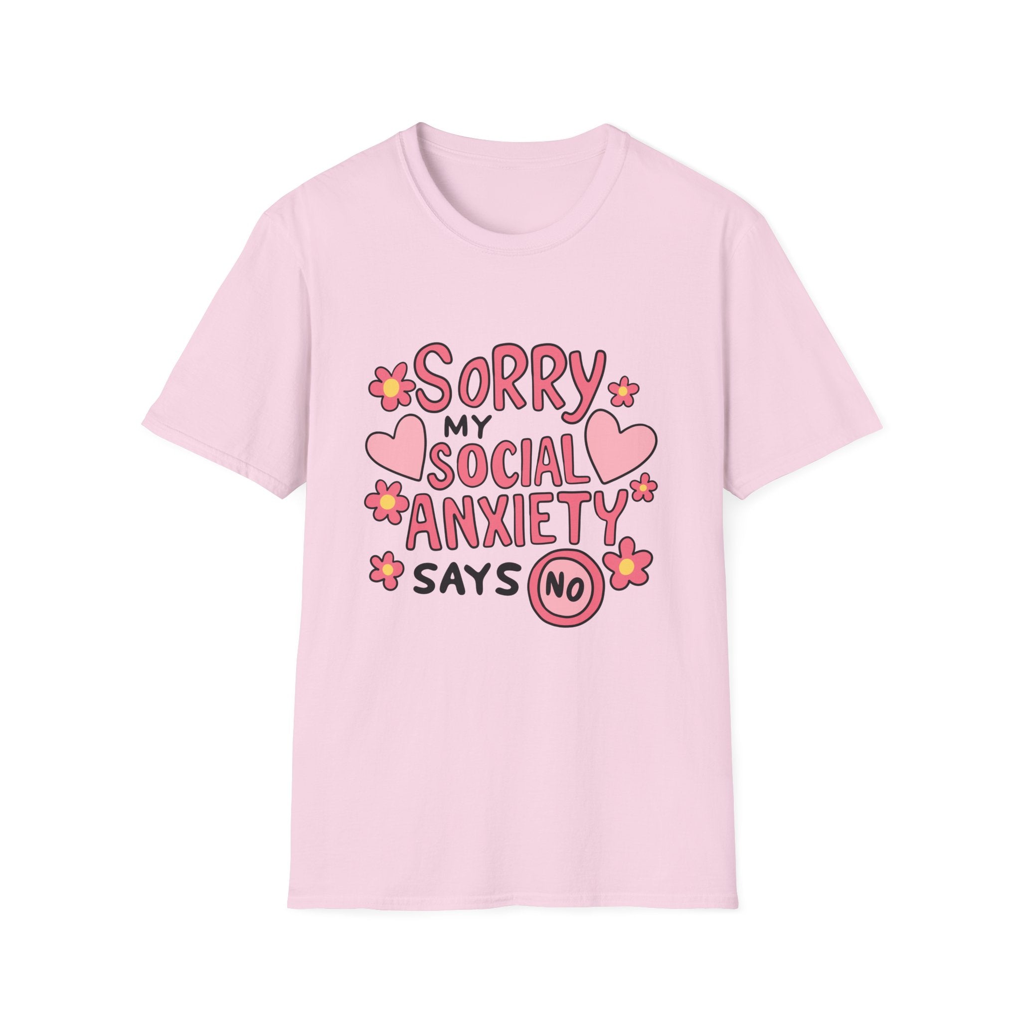 My Social Anxiety Says No Tee- Gildan