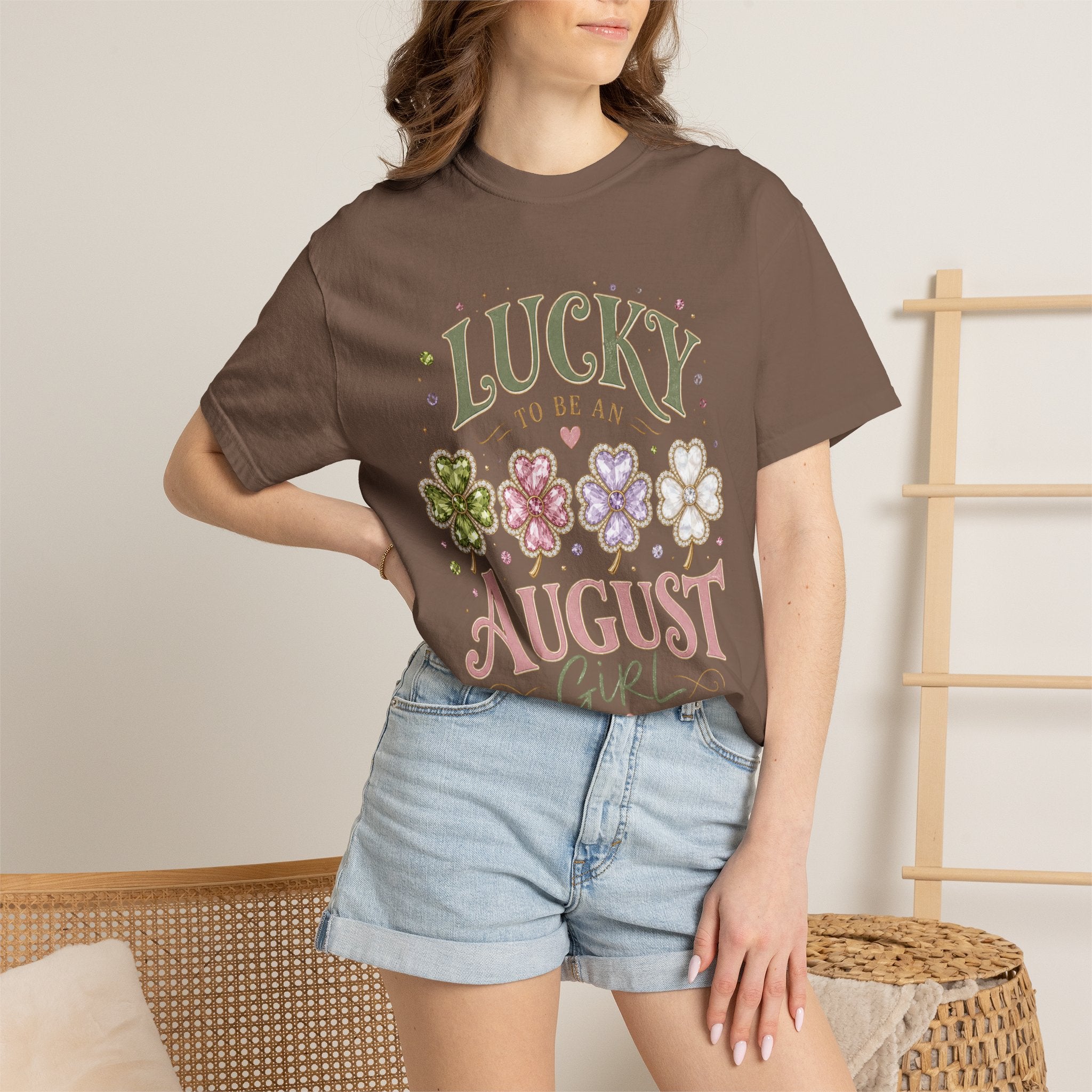 Lucky To Be an August Girl Tee - Comfort Colors