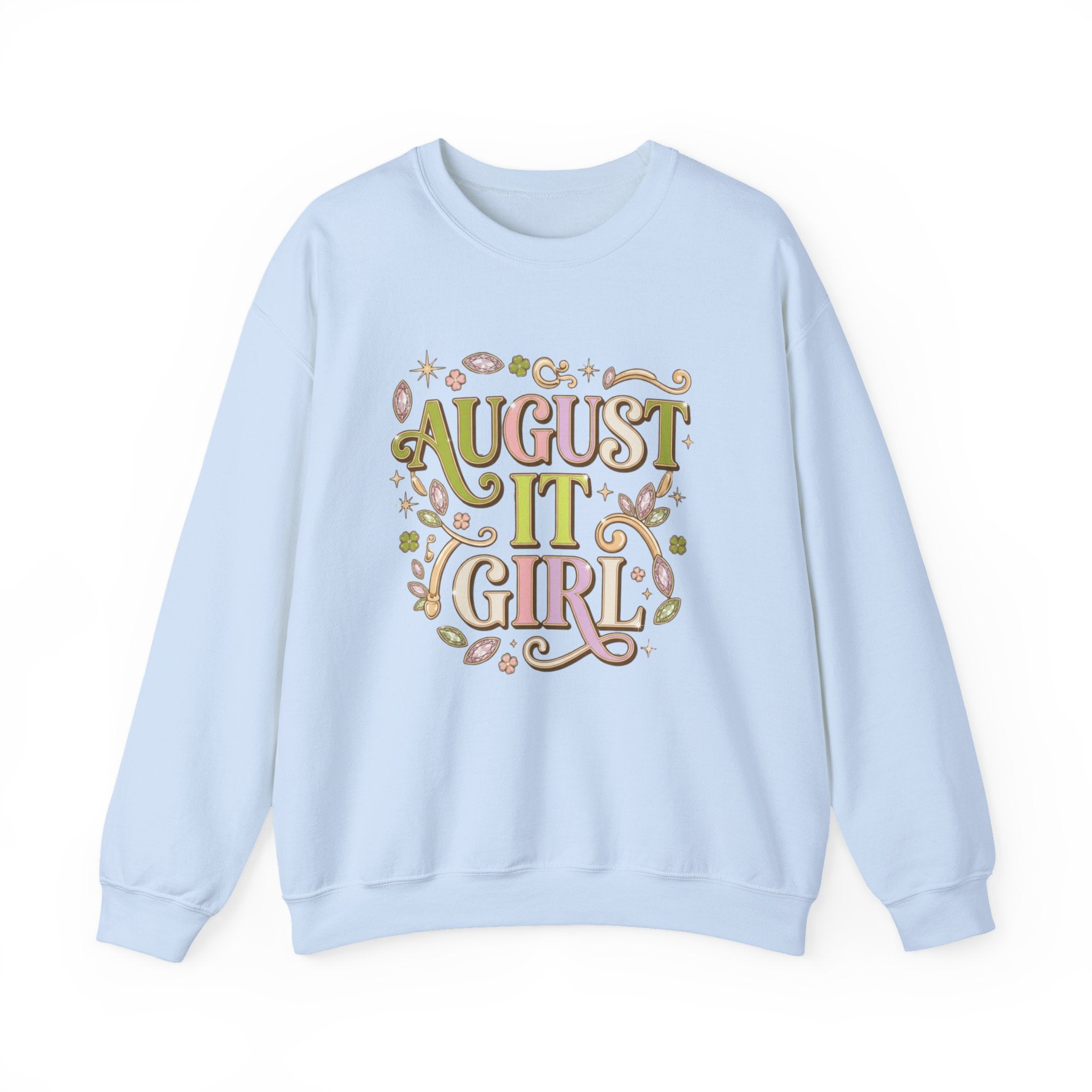 August It Girl Sweatshirt