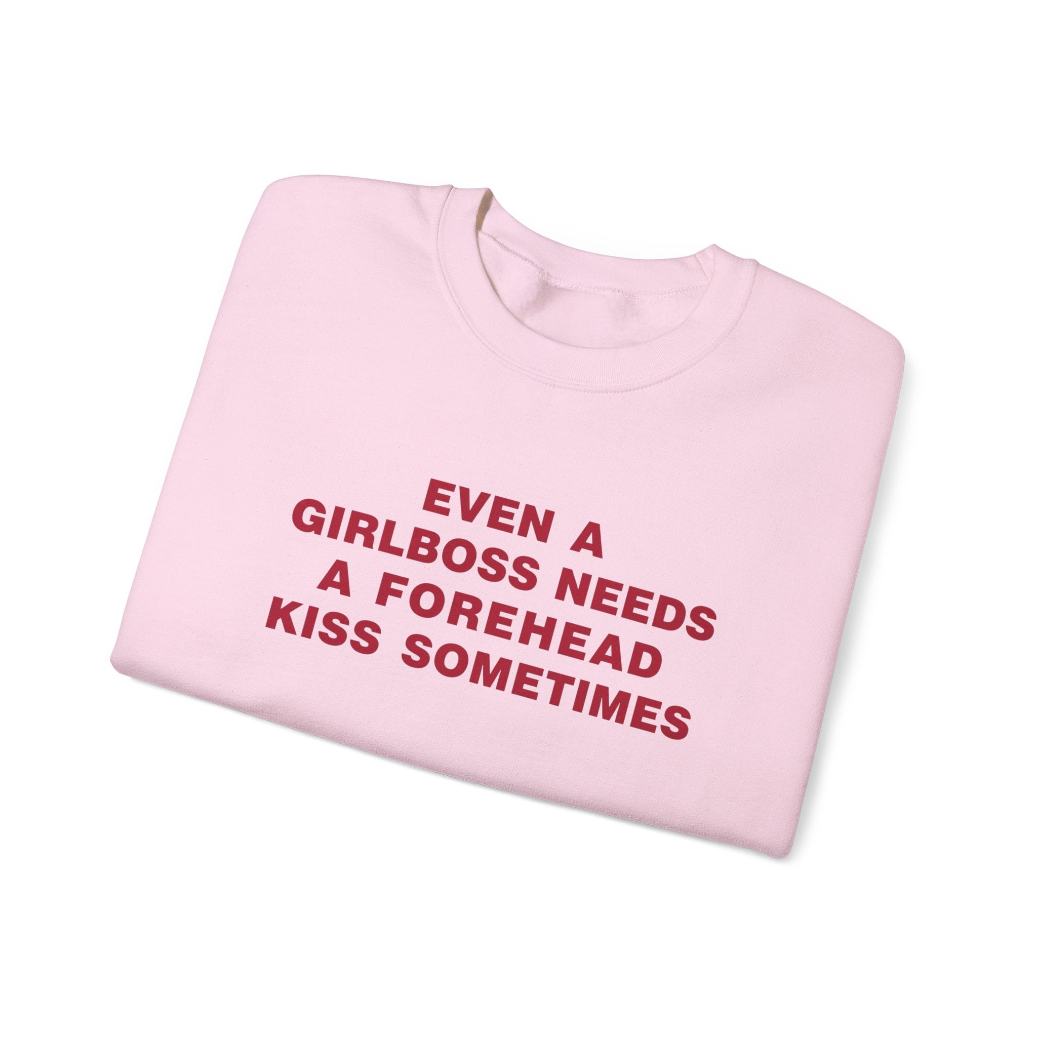 Even A Girlboss Sweatshirt