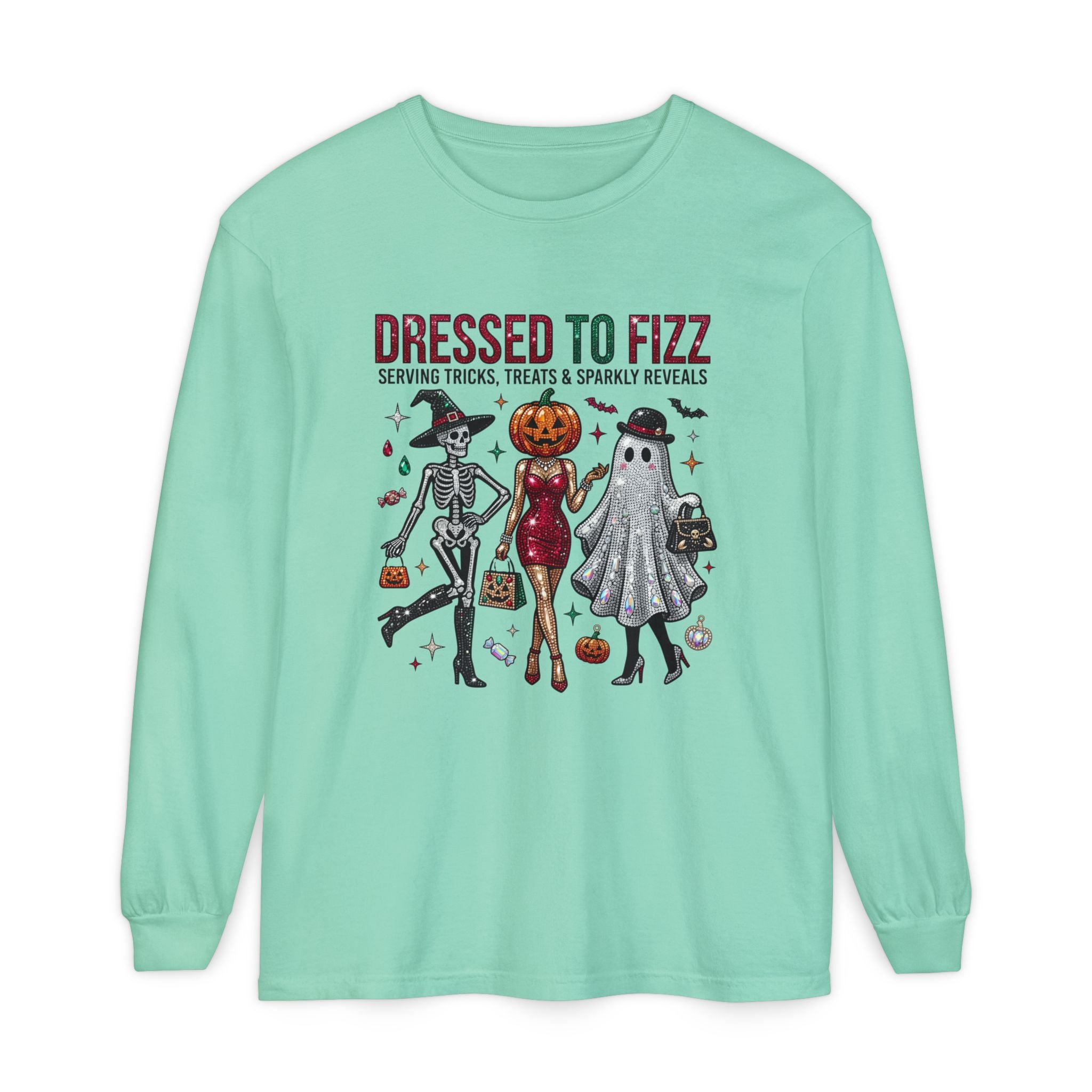 Dressed To Fizz Long Sleeve - Comfort Colors