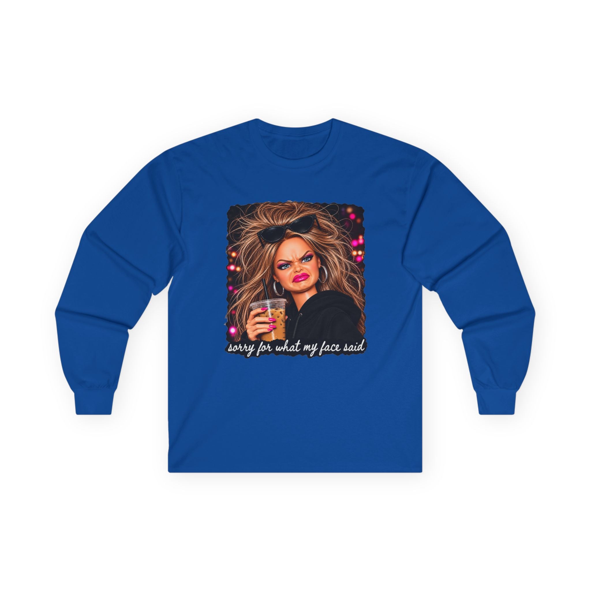 Sorry For What My Face Said Long Sleeve Tee - Gildan