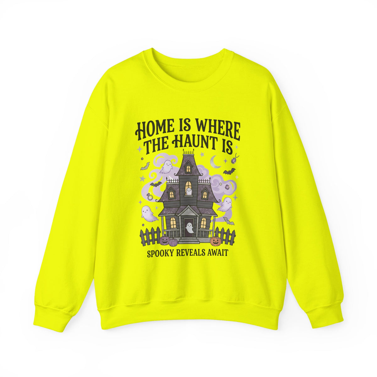 Home Is Where The Haunt Is Sweatshirt - Gildan