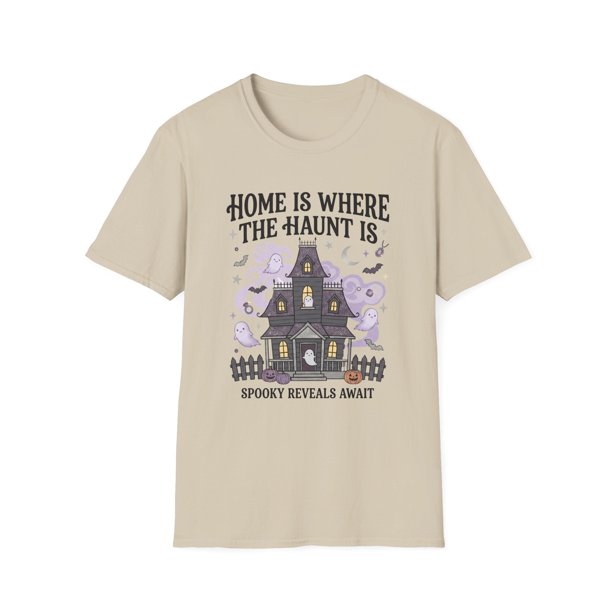 Home Is Where The Haunt Is Tee - Gildan