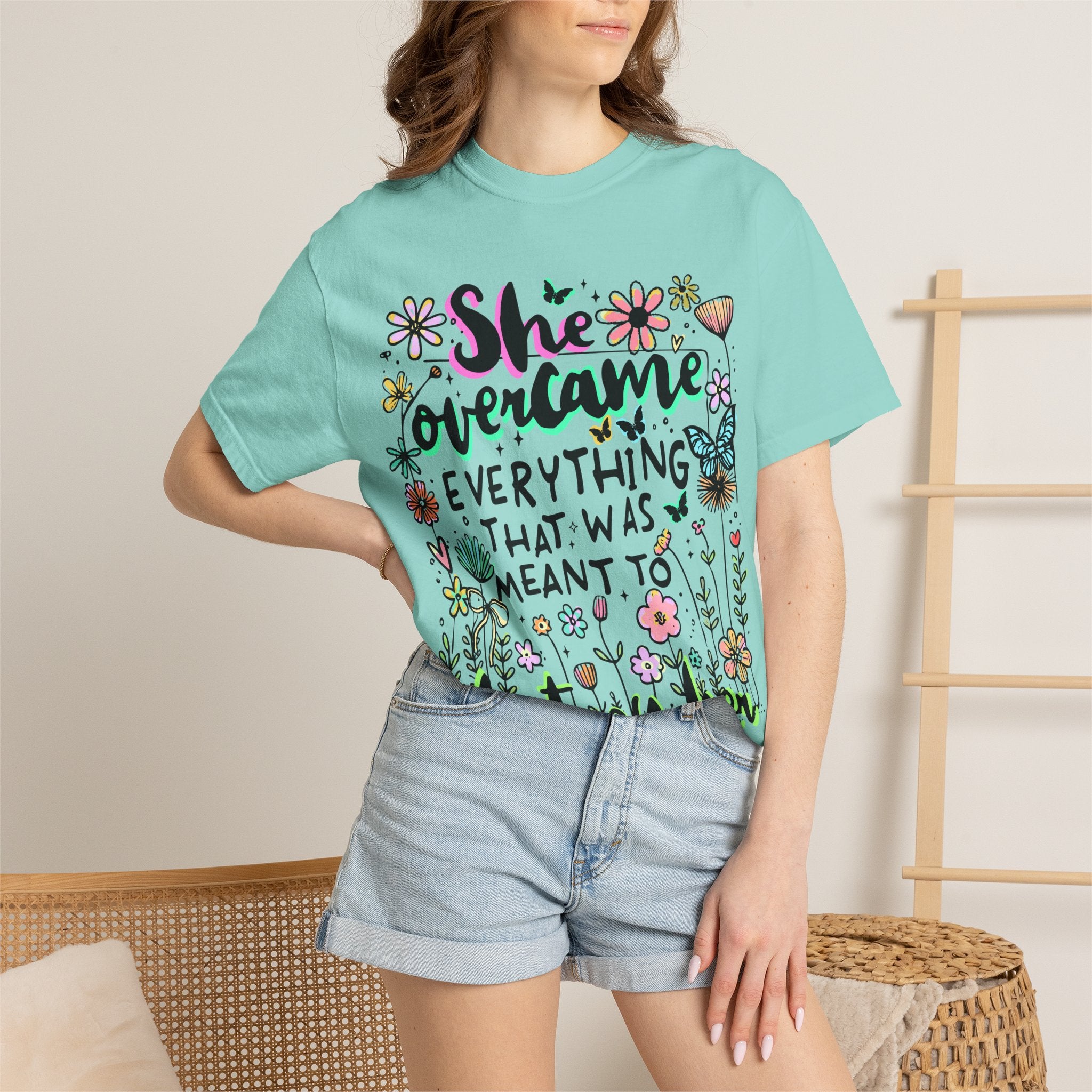 She Overcame Everything Tee - Comfort Colors