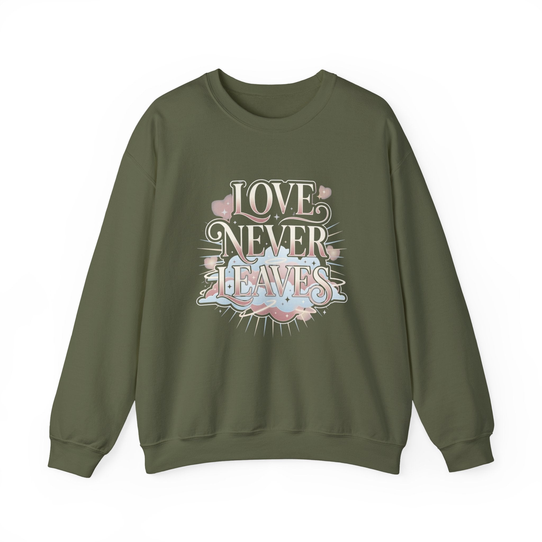 Love Never Leaves Sweatshirt - Gildan