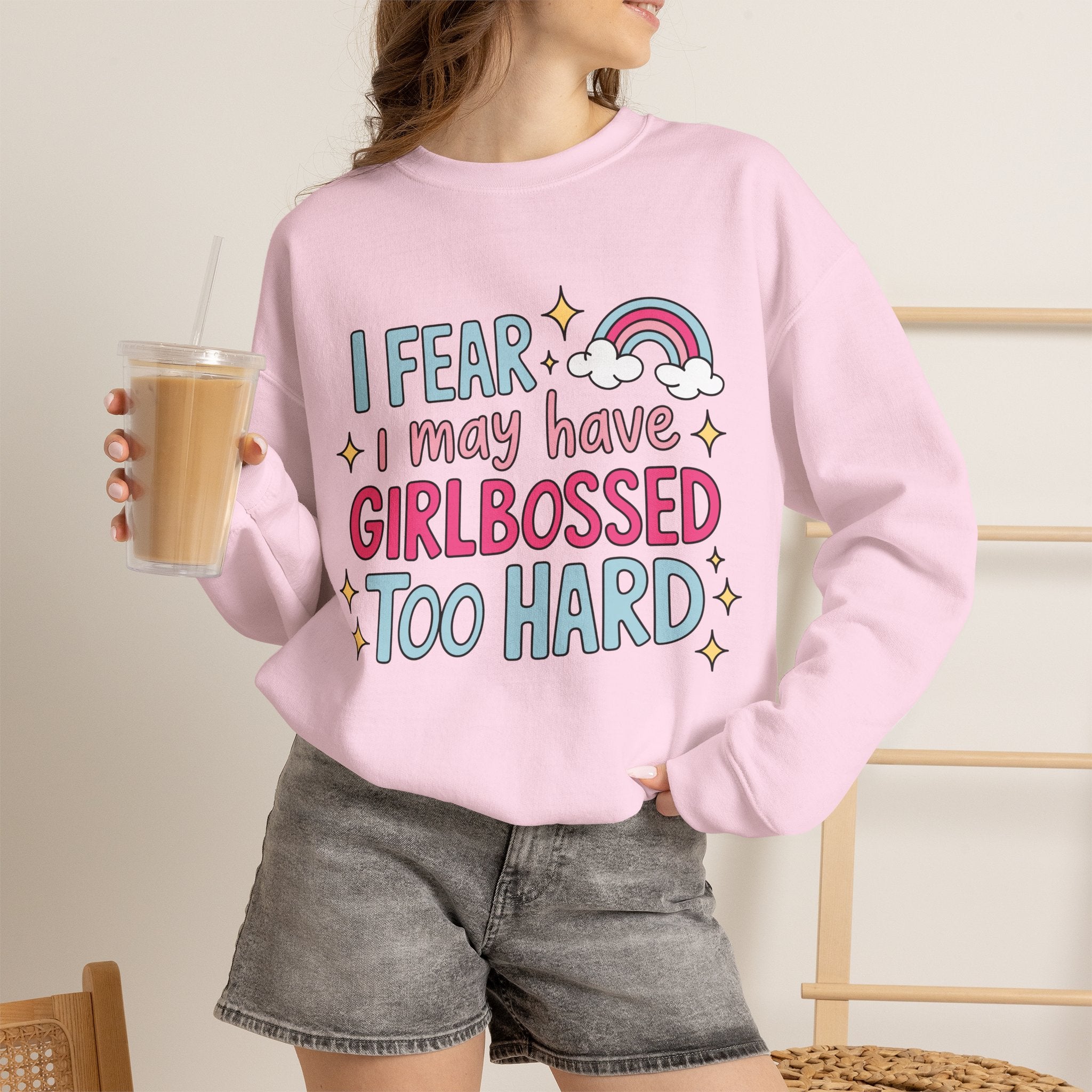 Girlbossed Too Hard Sweatshirt