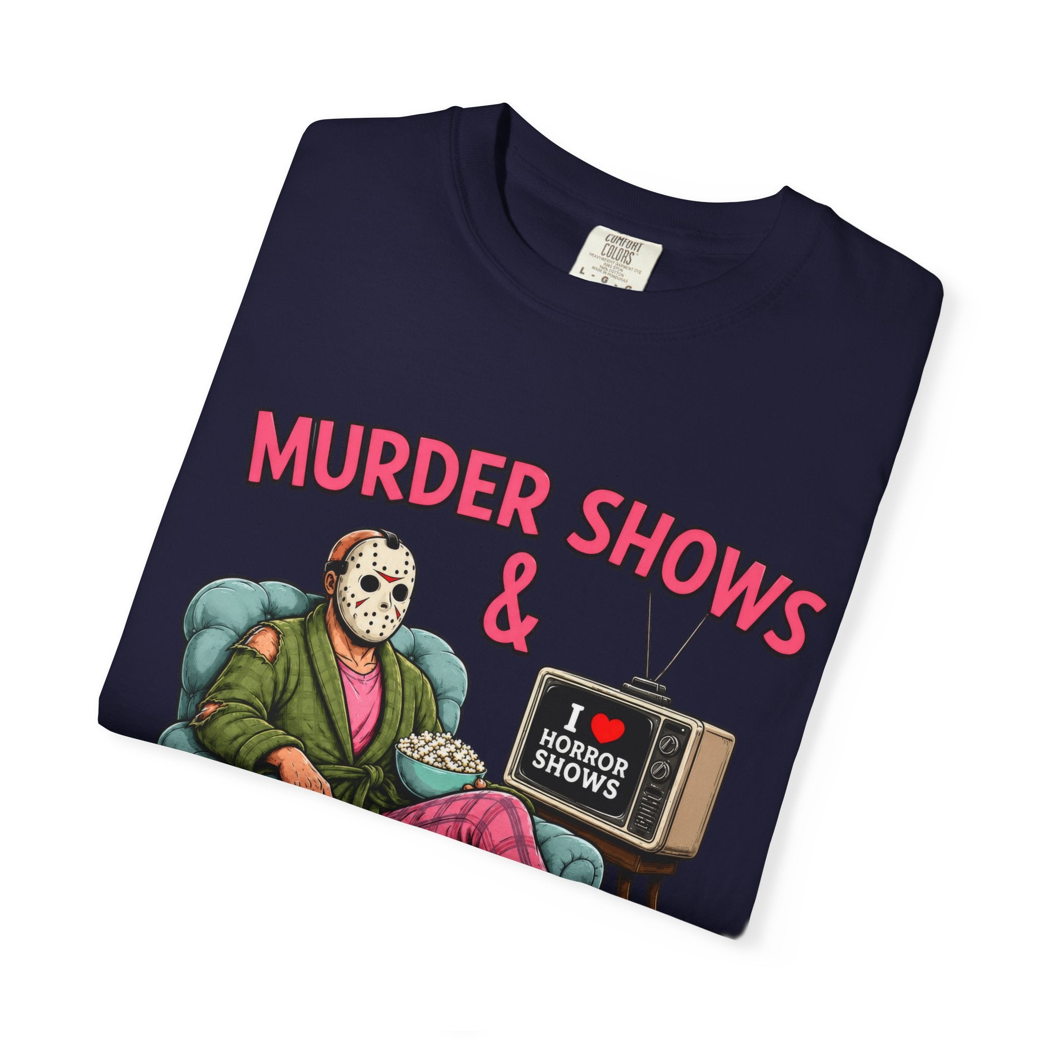 Murder Shows and Comfy Clothes T-shirt - Comfort colors
