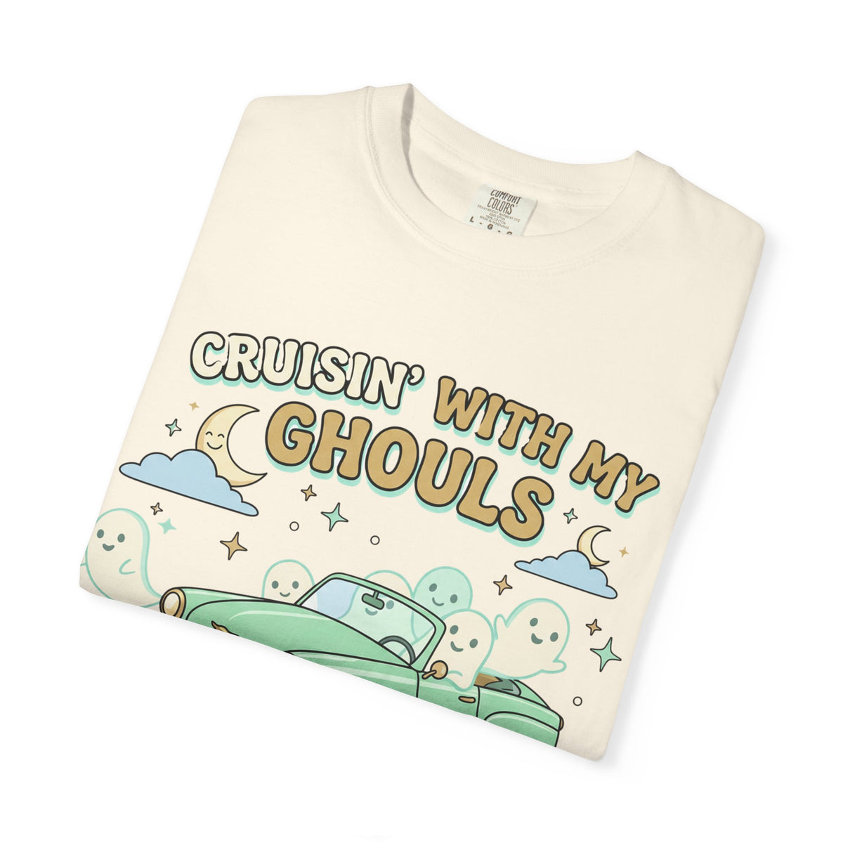 Cruisin' With My Ghouls Tee - Comfort Colors