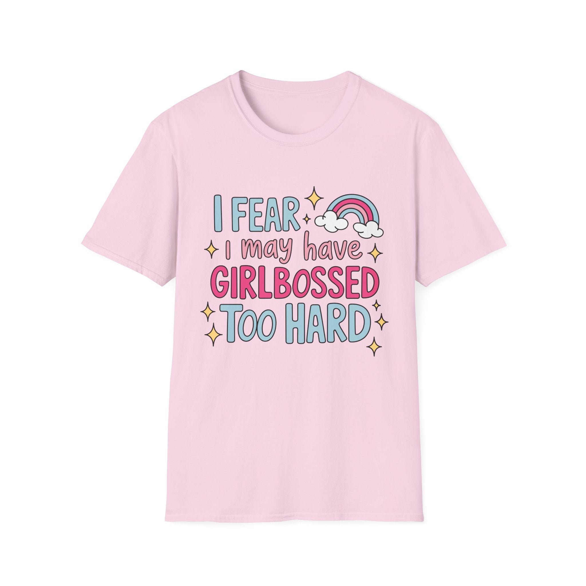 Girlbossed Too Hard Tee- Gildan