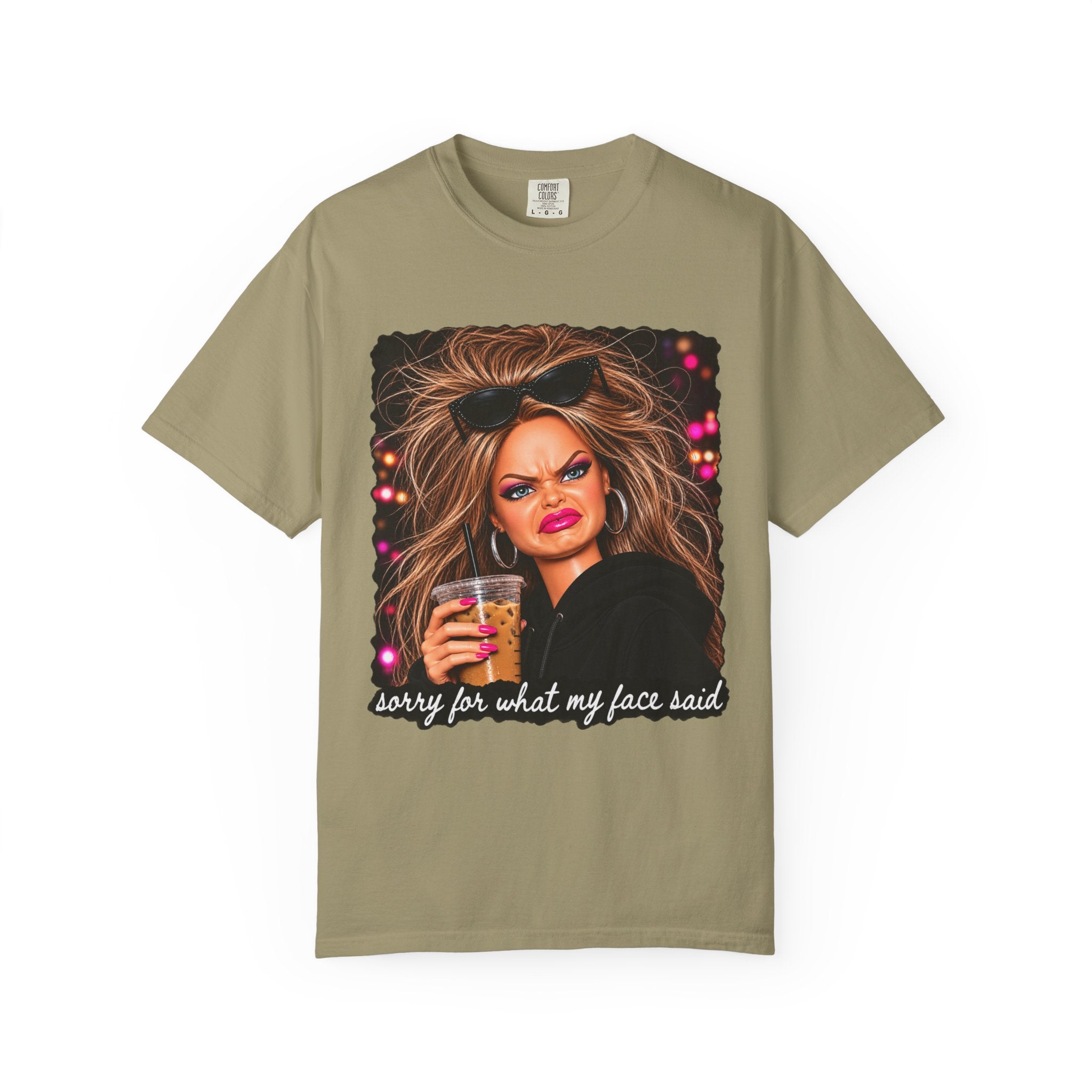 Sorry For What My Face Said Tee - Comfort Colors