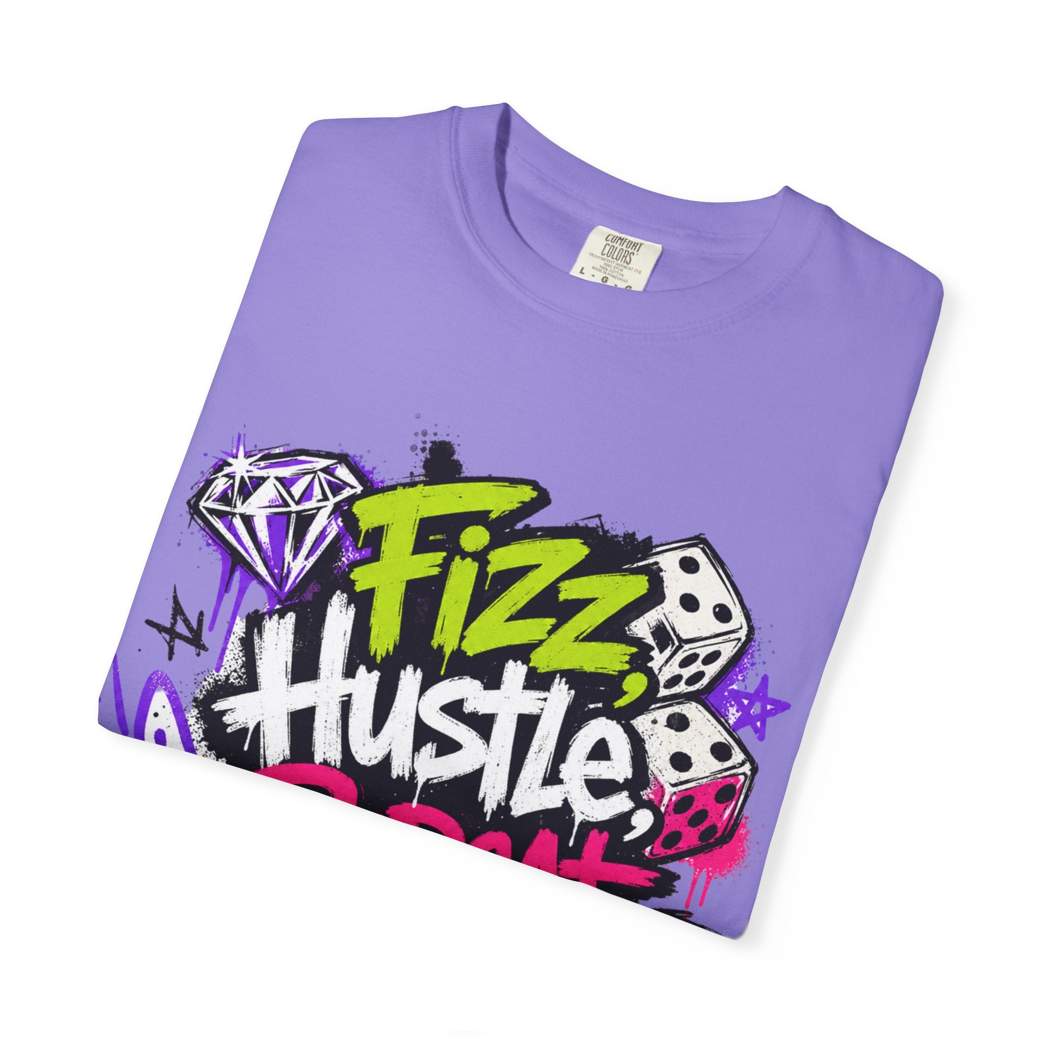 Fizz Hustle Repeat Tee - Comfort Colors
