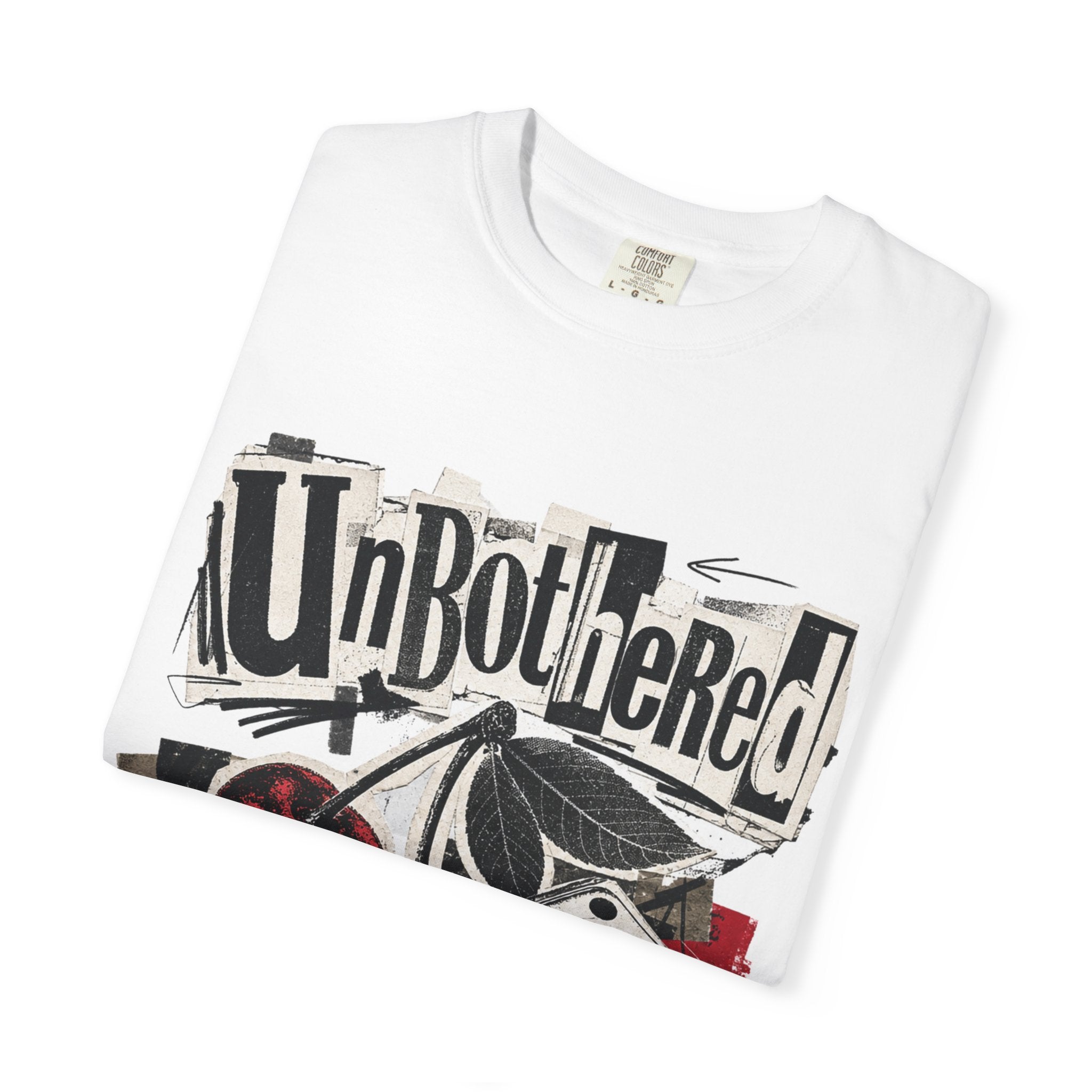 Unbothered Tee - Comfort Colors