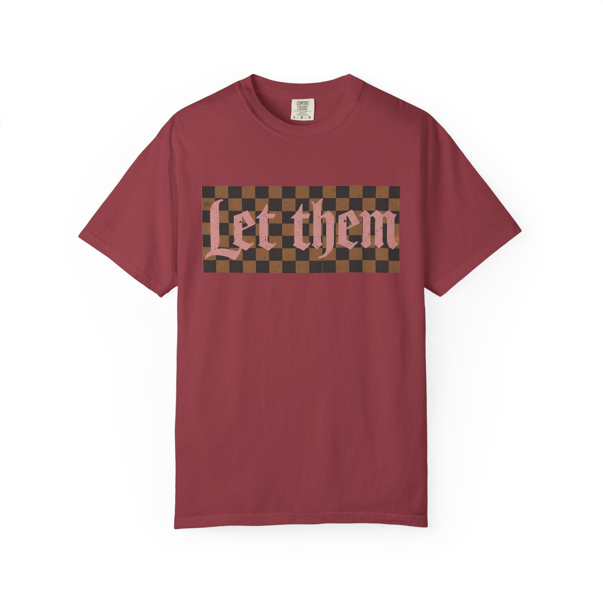 Let Them Tee - Comfort Colors