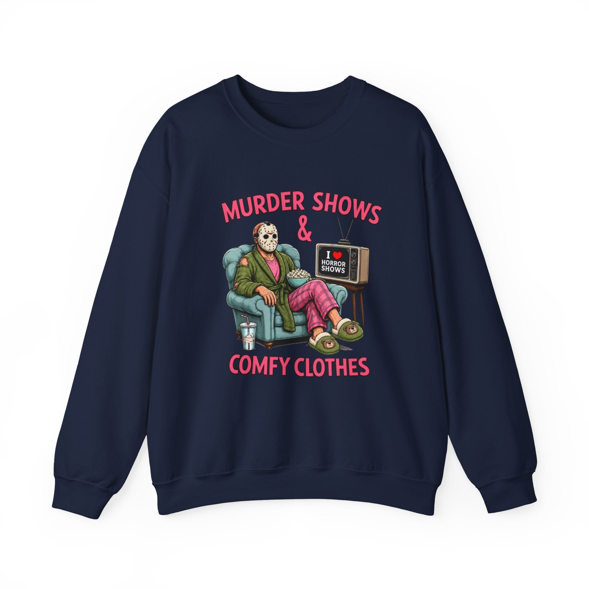 Murder Shows and Comfy Clothes Sweatshirt