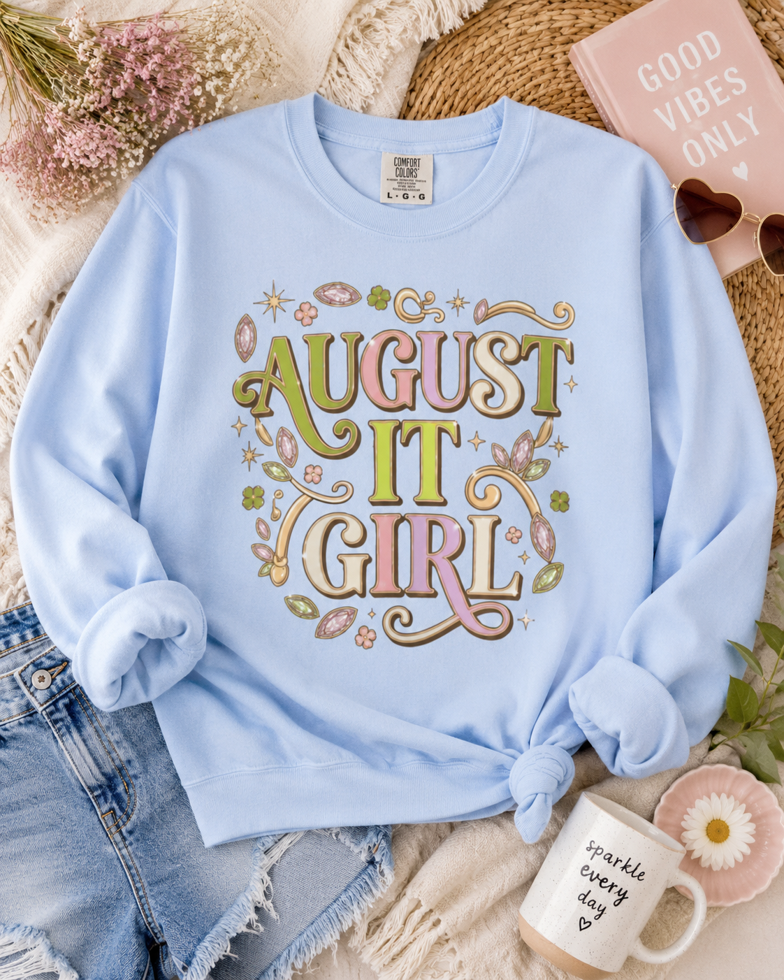 August It Girl Sweatshirt